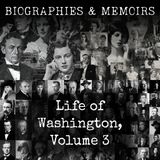 16 - Life of Washington, Volume 3 by John James Marshall