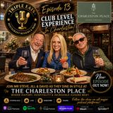 Triple Eats Ep. 13   The Charleston Place