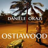 Daniele Orazi "Ostiawood" Vasto d'Autore Festival