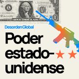 EP1: Poder Estadounidense