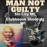 MAN FOUND NOT GUILTY IN SIN CITY MC NIGHT CLUB SHOOTING