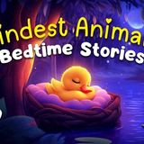 Award Winning Kids Bedtime Stories 💜 Kindest Animals Collection _ Children_s Bedtime Stories