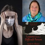 COVID with a Difficult Person - Sarah Elliston on Big Blend Radio