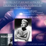 Bustin' Out Podcast~Episode 2 Patti Page~ Finding the Extraordinary in the Ordinary