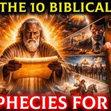 The 10 Biblical Prophecies for 2026