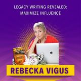 Legacy Writing Revealed: Maximize Influence