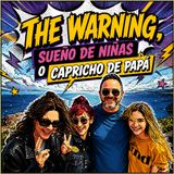 Sueño de Niñas o capricho de papa
