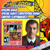 #443: Christopher Irving, writer of Cliffhanger: Cinematic Superheroes of the Serials!