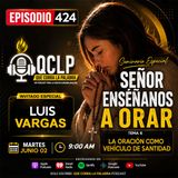 QCLP-La oración como vehiculo de santidad