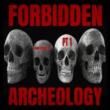 Forbidden Archeology PT 1 w. Jared Murphy (1/7/26)