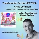 Transformation for the NEW YEAR with Chad Johnson