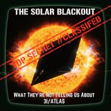 The SOLAR BLACKOUT: What They're NOT Telling Us About 3I/ATLAS