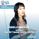 "Una settimana senza i social", intervista ad Angela Biscaldi