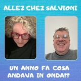Allez chez Salvioni 16 Marzo 2025 (o marzo 2024?)
