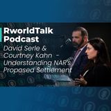 Episode 56: Understanding NAR's Proposed Settlement