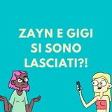 #Sangiovanniinpersiceto Gigi Hadid e Zayn si sono lasciatii!!