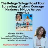 The Refuge Trilogy Road Tour Spreading Wisdom Courage_ Kindness & Hope Across America
