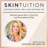 Secrets about Sex in the City and Everywhere Else with Dr. Jennifer Walden