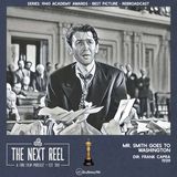 Mr. Smith Goes to Washington • Rebroadcast • The Next Reel