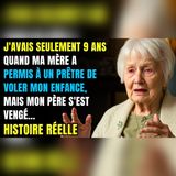 À 8 ans, un prêtre m’a volé l’enfance… ma mère s’est tue
