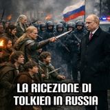 La ricezione di Tolkien in Russia