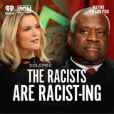 The Racists are Racist-ing | Angela Rye SoloPod