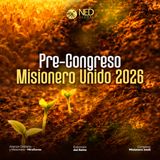 Pre Congreso Misionero 2026 | ¿A quién llama Dios a las misiones? | Pr. Francisco Cerrón