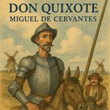 Don Quixote by Miguel de Cervantes - Part 1/4