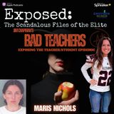 Bad Teachers: Maris Nichols