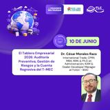 686 - El Tablero Empresarial 2026: Auditoría Preventiva, Gestión de Riesgos y la Cuenta Regresiva del T-MEC