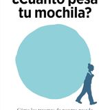 ¿Cuánto pesa tu mochila? - Alicia Álvarez