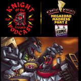 Ep.76 Sentai Knights Megazord Madness (Part Two)