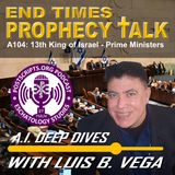 A104: 13TH KING OF ISRAEL- PRIME MINISTERS