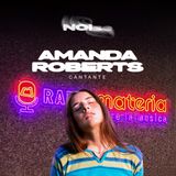 Ep. 2  Amanda Roberts e il suo progetto di cantautrice indipendente