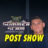 SUMMERSLAM NIGHT 2 POST SHOW (Wrestling Soup 8.3.25)
