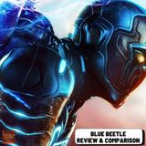 Blue Beetle DC Movie Review + Comparison
