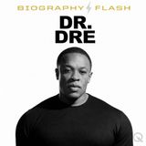 Dr. Dre Biography Flash: From Applebees Cocktails to Milan Bars and a 2 Million Dollar School Investment at 61