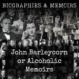 19 - John Barleycorn or Alcoholic Memoirs by Jack London