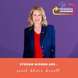 Episode 87: Strong Women Are... with Shona Sowell