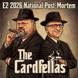 "2026 National Post-Mortem" The Cardfellas E2