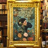 Laura Ceccacci: "Contare i passi verso casa"