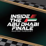 Champions and Scapegoats: Inside the Abu Dhabi Finale