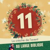 #397 Avent - Jour 11 Les héros de Bethléem