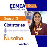 Clot stories - S3 Ep4 - Meet Nusaiba