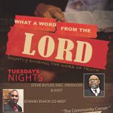 What A Word From The Lord Radio Show - (Episode 64)