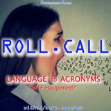 LANGUAGE to ACRONYMS - WTF Happened?