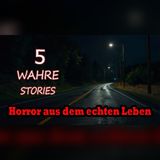 5 wahre Horrorgeschichten, die nachts niemand allein hören sollte