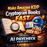 Make Amazon KDP Cryptogram Books Fast