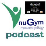 Episode 2 NuGym podcast - Disrobed