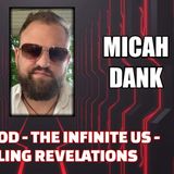 What is God? - The Infinite Us - Revealing Revelations w/ Micah Dank